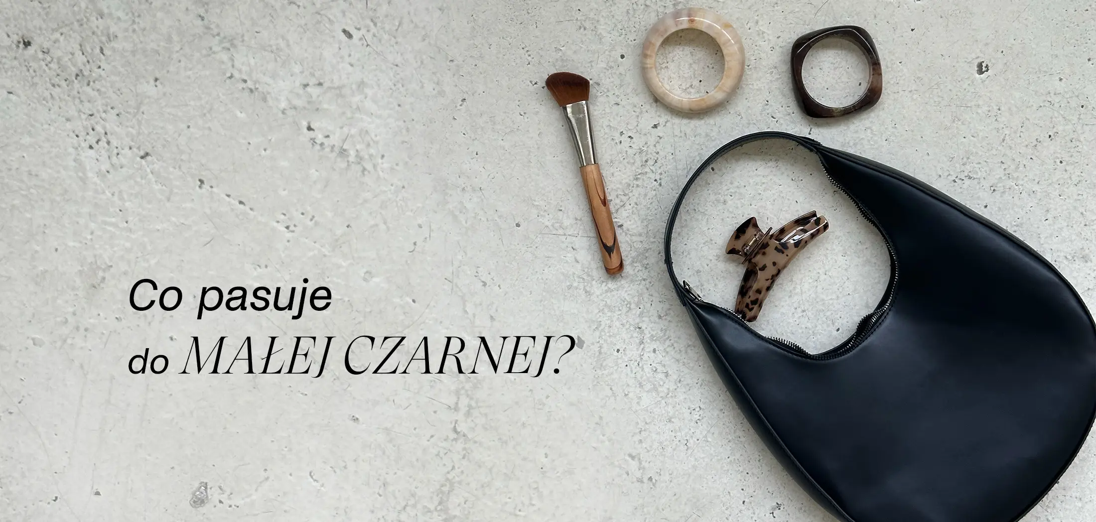 Co pasuje do małej czarnej sukienki?